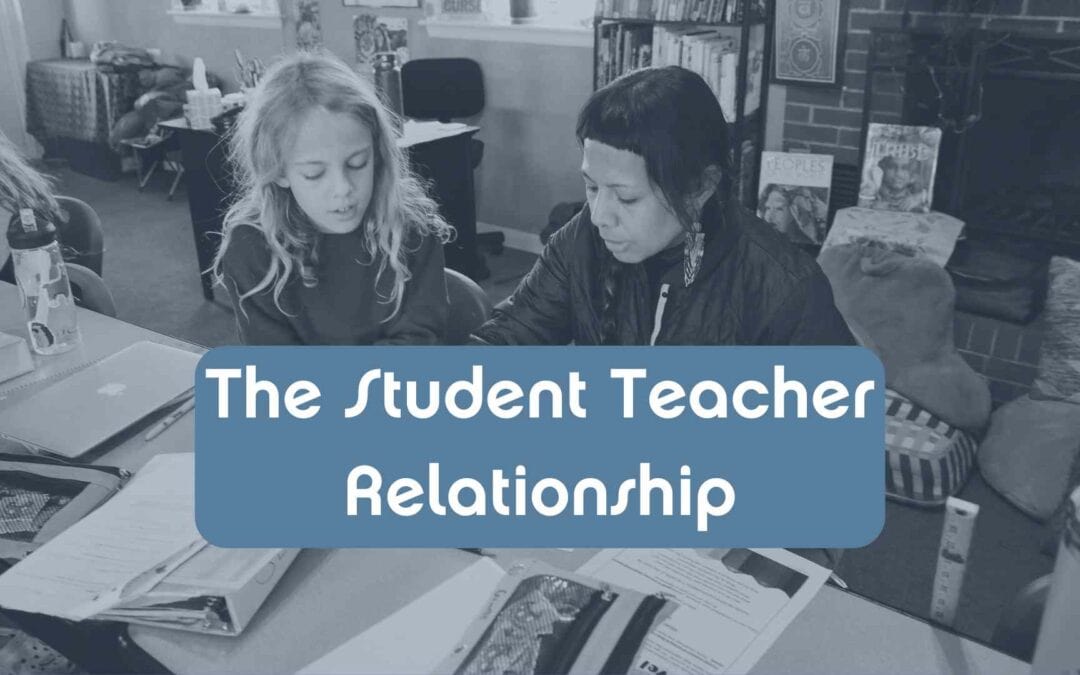 The Student-Teacher Relationship